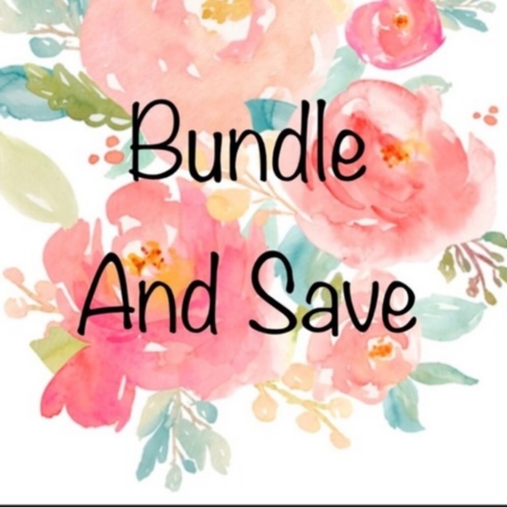 BUNDLE & SAVE